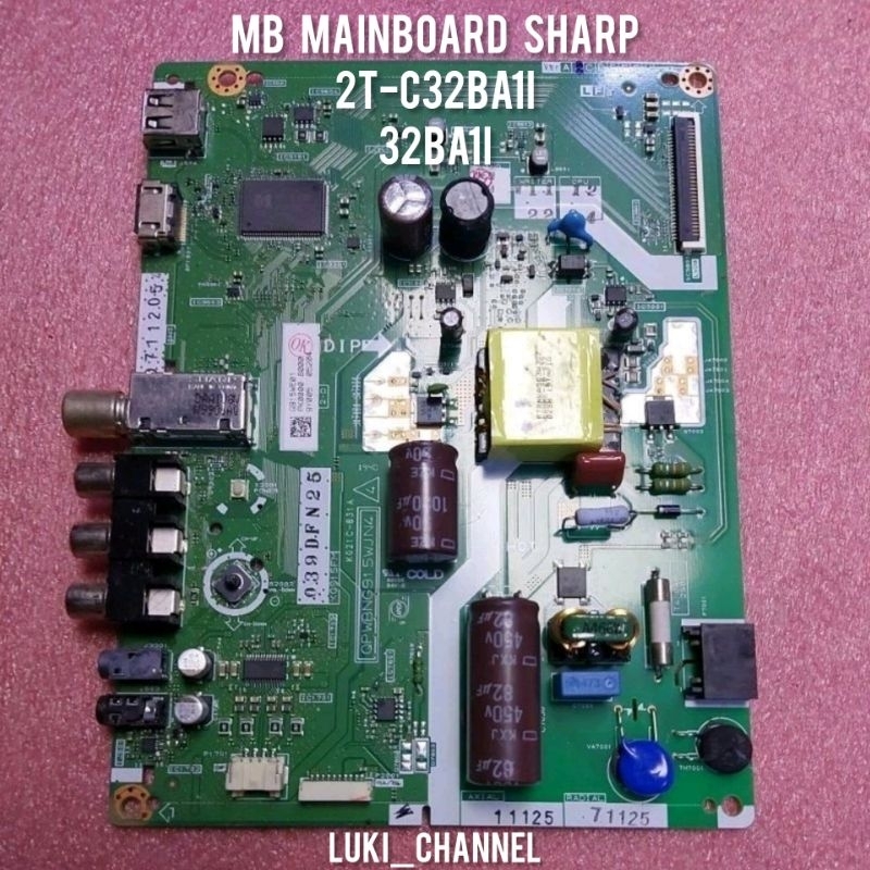 MB MAINBOARD TV LED SHARP 2T-C32BA1I 32BA1I
