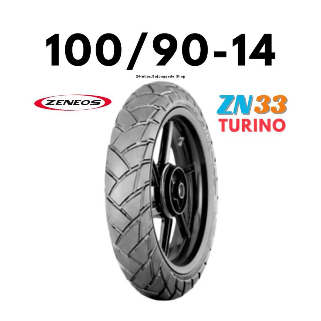 Ban Motor Ring 14 [ 100/90 ] ZN33 TURINO Ban ZENEOS 100/90-14 Tubeless