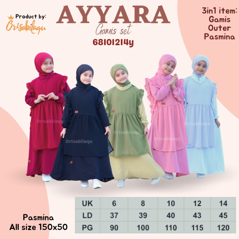 Gamis Ayyara Anak 3 in 1 | gamis anak cewe| Kirana Baby Kids