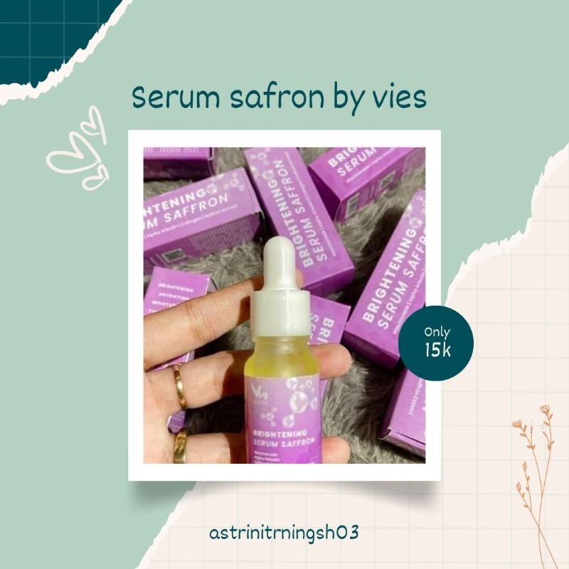 glow Serum Safron bpom  by vies
