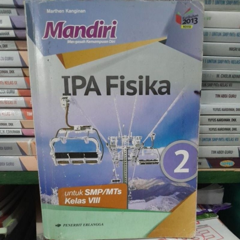 Buku Mandiri Ipa Fisika kelas 2/8/VIII smp revisi
