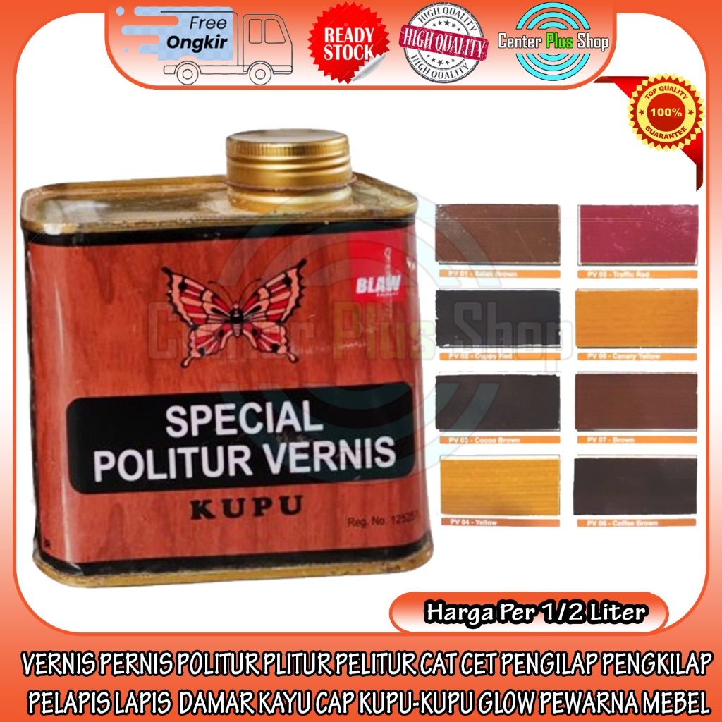 VERNIS PERNIS POLITUR PLITUR PELITUR CAT CET PENGILAP PENGKILAP DAMAR PELAPIS LAPIS  KAYU KEMASAN TA