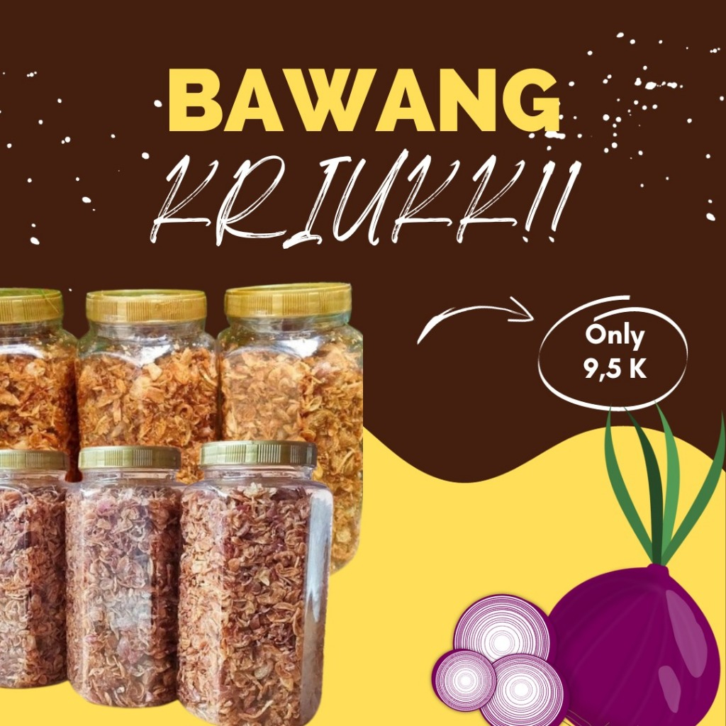

BAWANG GORENG KRIUK KEMASAN TOPLES CANTIK BUMBU DAPUR MURAH MERIAH