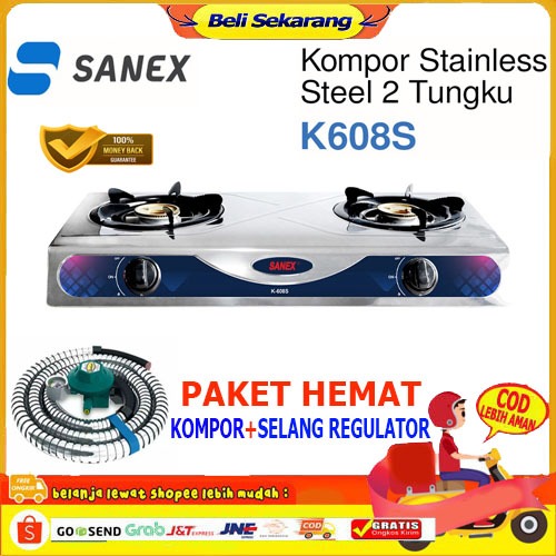 Kompor Sanex/Kompor Gas Sanex/Kompor Gas Stainless Steel K-608S 2 Tungku PROMO SELANG REGULATOR SNI
