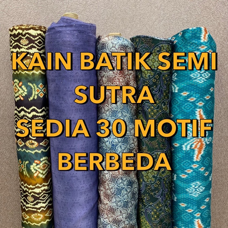 KAIN BATIK METERAN SEMI SUTRA