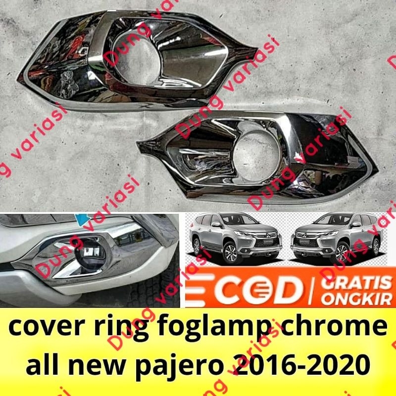 cover ring foglamp all new pajero chrome 2016,2018,2020