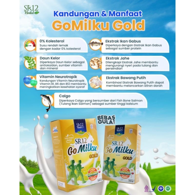 

GOMILKU GOLD ORIGINAL SR12, SUSU KAMBING 0% KOLESTEROL UNTUK USIA DIATAS 35TAHUN MENJAGA KESEHATAN TULANG MENCEGAH OSTEOPOROSIS TERDIRI DARI 7 BAHAN AKTIF DENGAN PADAT NUTRISI