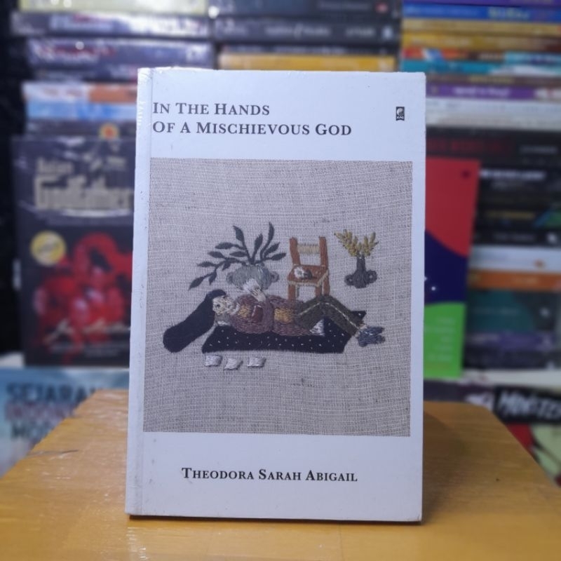 (Puisi & Literature) In The Hands Of A Mischievous God