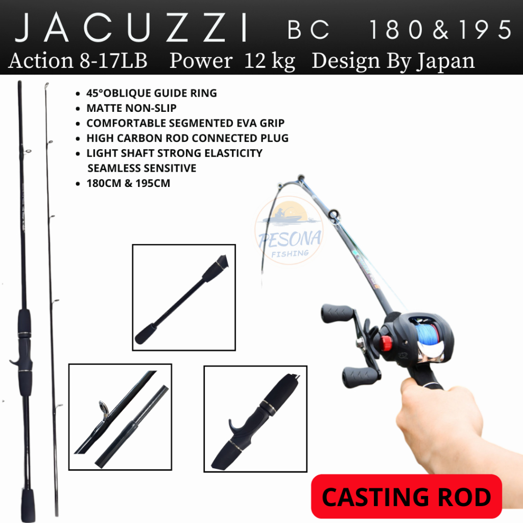 Joran Pancing JACUZZI BC Bahan Carbon Fiber Composite Ukuran 180 &195 Action 8-17lbs Kekuatan 12kg