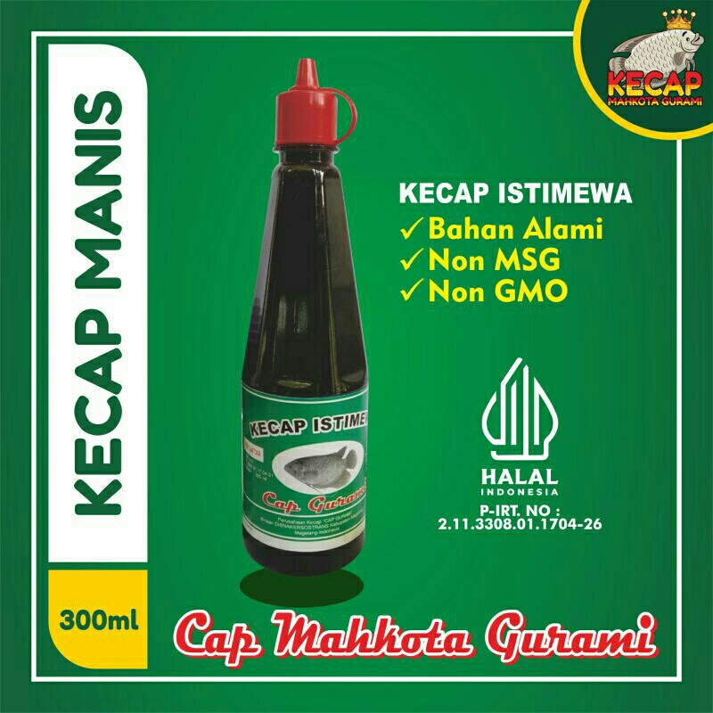 KECAP MANIS | KECAP ISTIMEWA CAP MAHKOTA GURAMI | 300ml