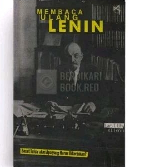 Membaca Ulang Lenin