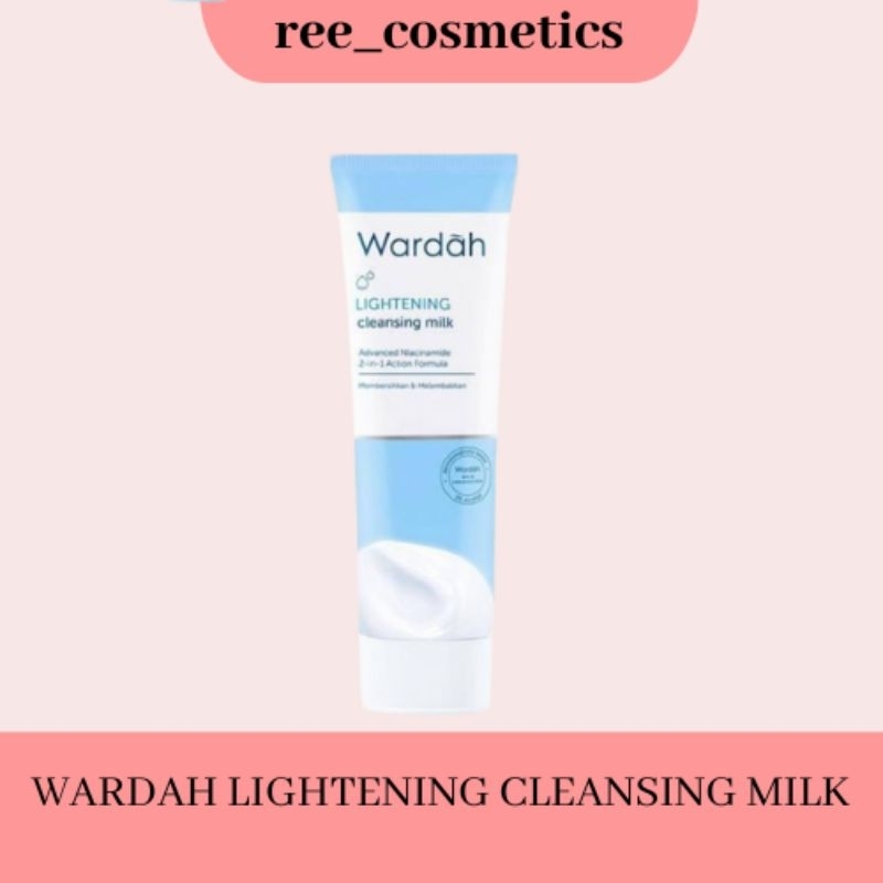 Wardah Lightening Cleansing Milk | Pembersih Wajah
