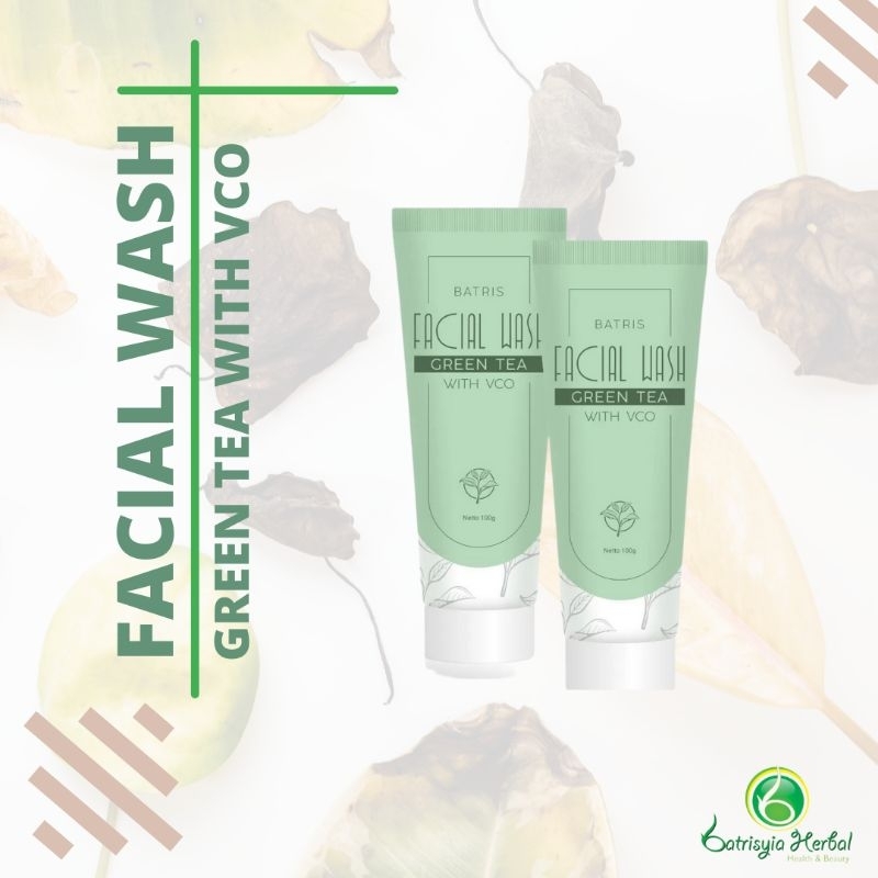 FACIAL WASH GREENTEA WITH VCO BATRISYA SKINCARE HERBAL PENGHILANG JERAWAT SABUN WAJAH BERMINYAK BPOM
