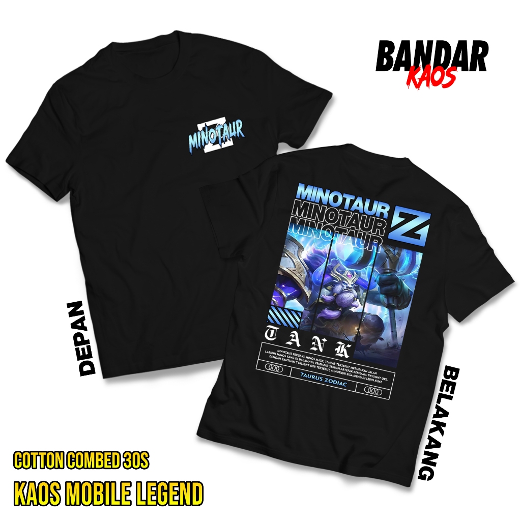 BANDAR KAOS MOBILE LEGEND - MINOTAUR TANK - KAOS TAURUS ZODIAC - KAOS ML VIRAL - T-SHIRT PRIA - ATAS