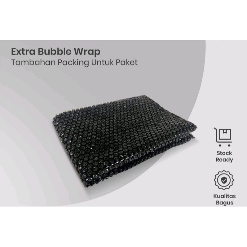 

+ Buble Wrap