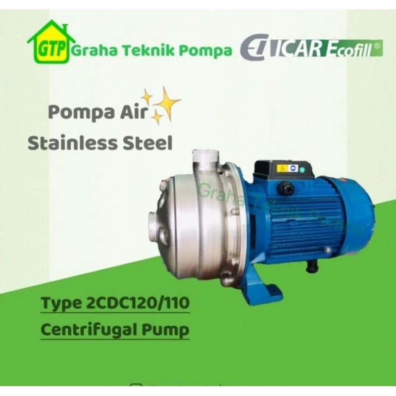 Icar Ecofill Pompa Air Centrifugal Multistage Stainless Steel Type 2 CDC 120/110 1.5Hp