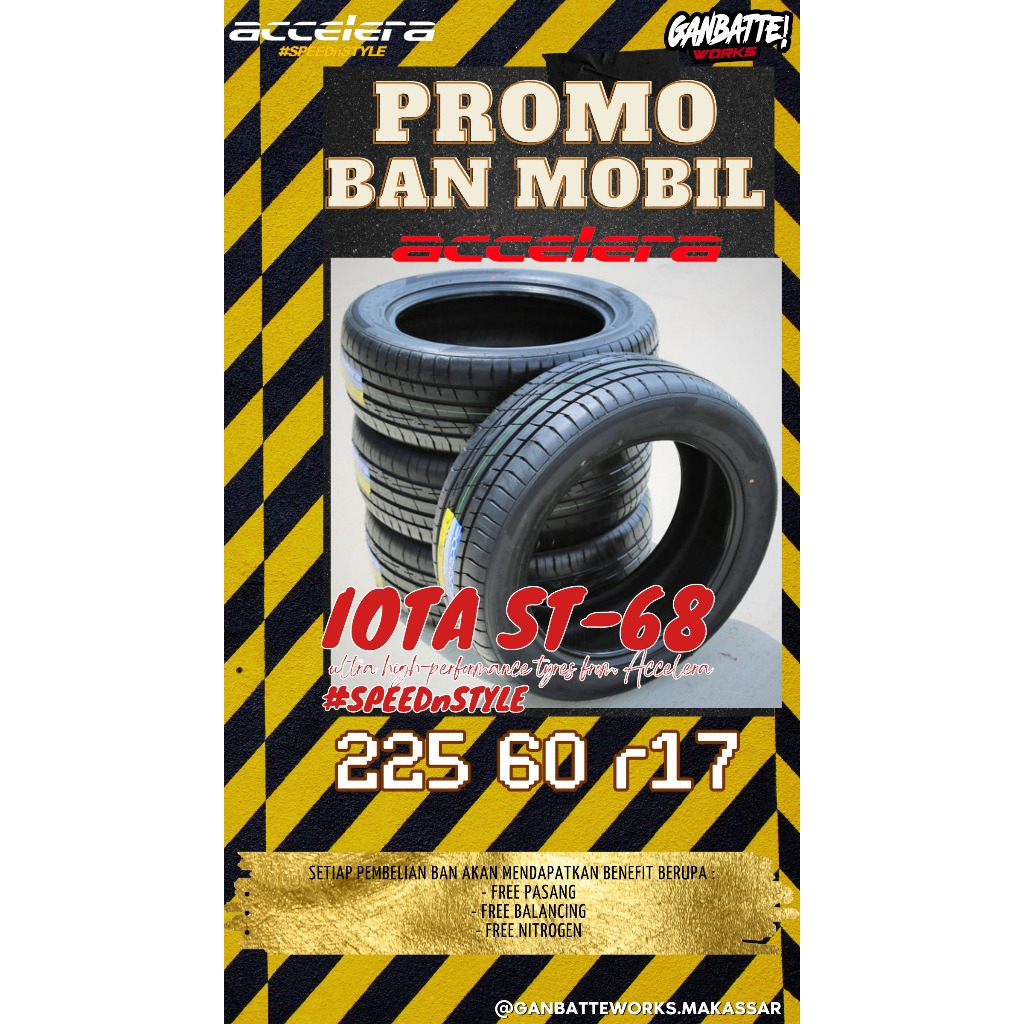 Ban berkualitas ACCELERA IOTA ST68 225 60 R17