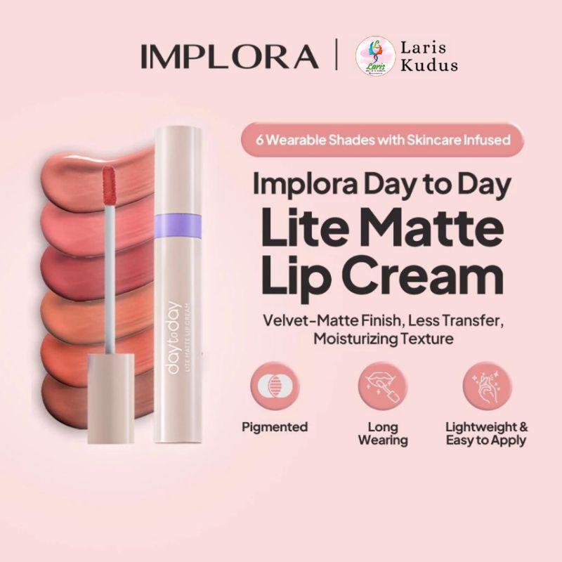 Implora Day To Day Series - Lite Matte Lip Cream | Implora Day to Day Lip Cream | Implora Lip Cream 
