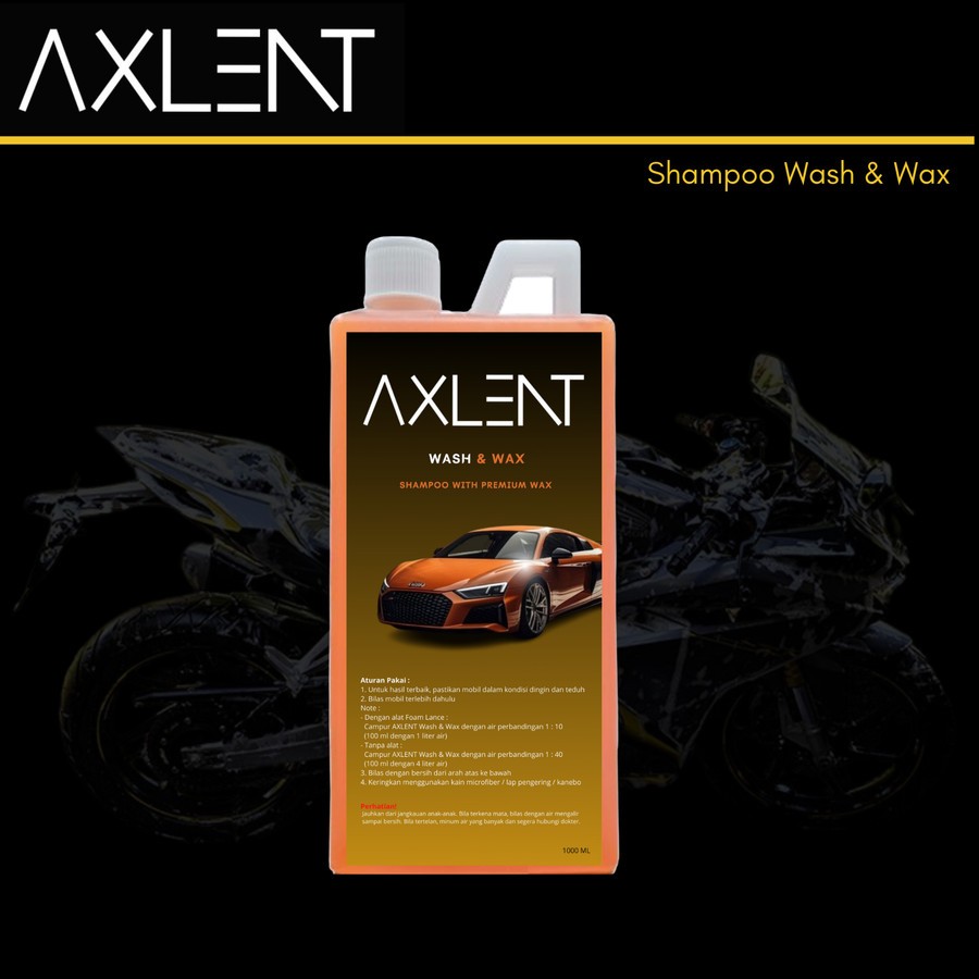 Axlent Wash & Wax 1L 1 Liter Cairan Shampoo Pencuci Kendaraan Sepeda Motor Dan Mobil Sabun Cuci Foam