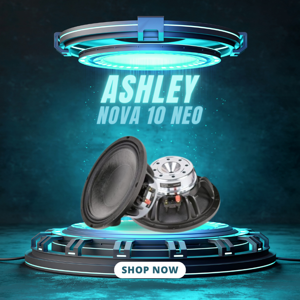 SPEAKER KOMPONEN ASHLEY NOVA 10 NEO / NOVA10NEO / NOVA-10 NEO 10 INCH GARANSI ASHLEY