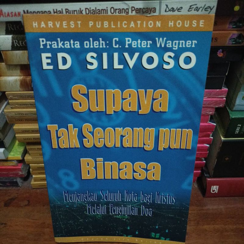 Buku Kristen supaya tak seorang pun binasa by ED Silvoso