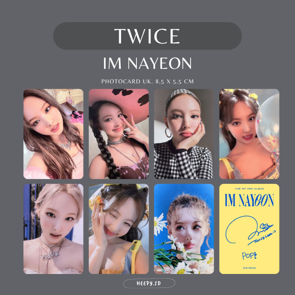 [TWICE] UNOFFICIAL PHOTOCARD TWICE NAYEON IM NAYEON