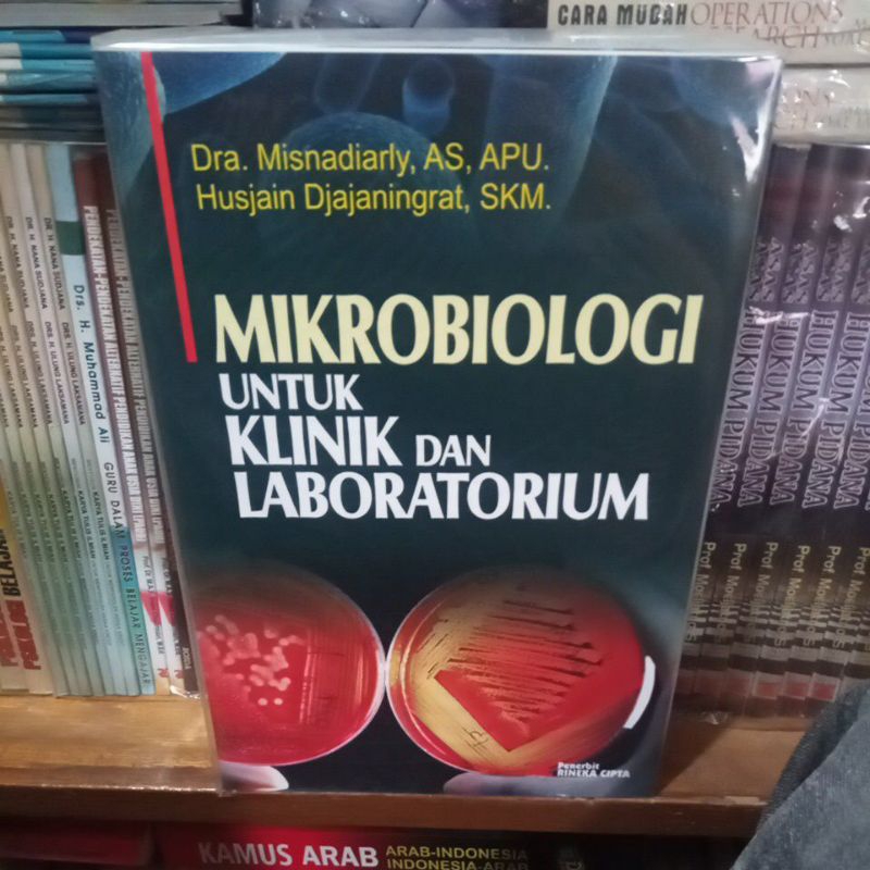 

buku MIKROBIOLOGI UNTUK KLINIK DAN LABORATORIUM