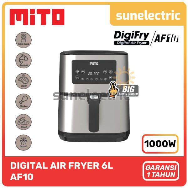 Mito Grande Digital Air Fryer Multifungsi Kapasitas Besar 6 Liter AF10 / AF-10 / AF 10 Mitochiba