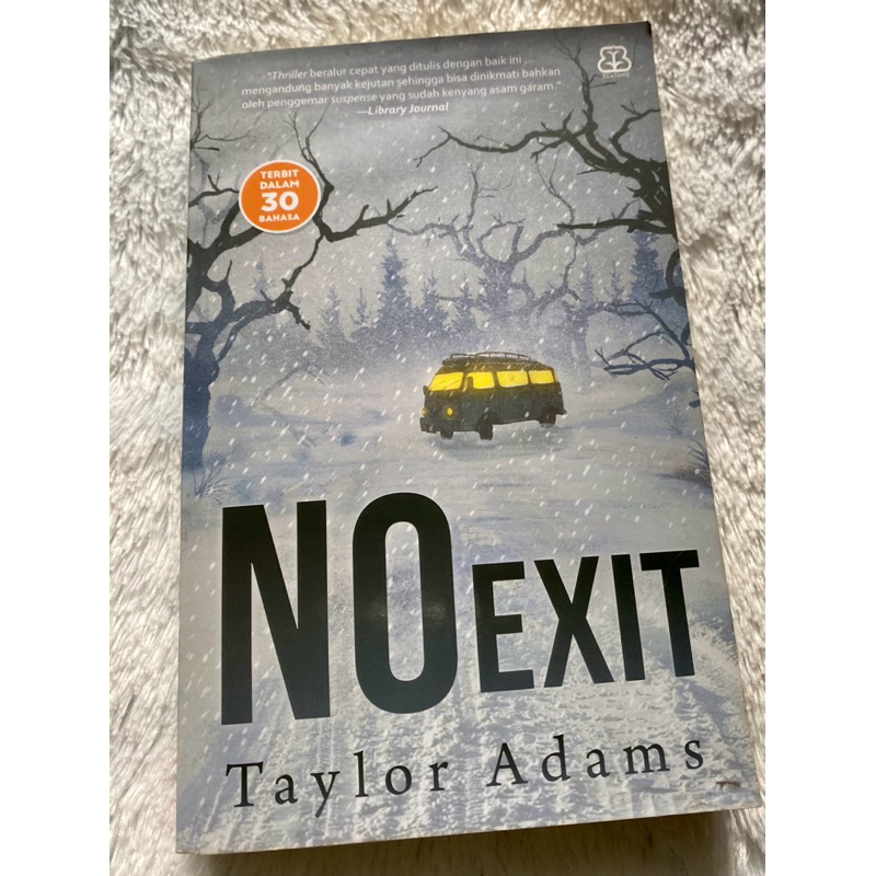 PL Novel NO EXIT karya Taylor Adams