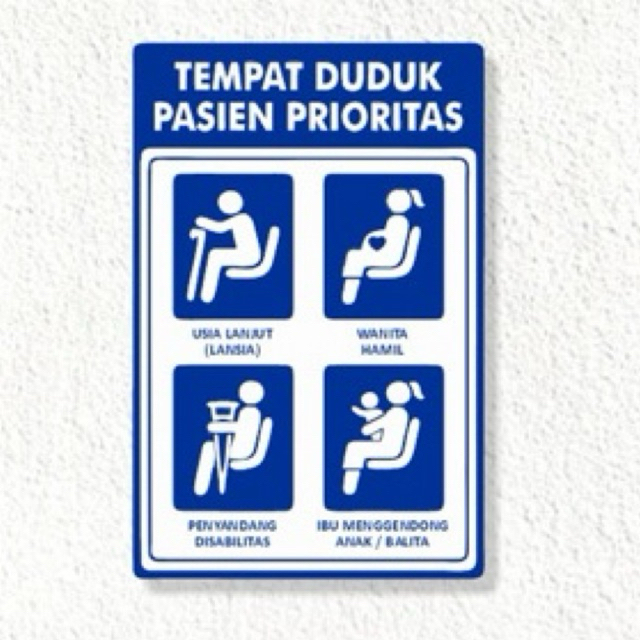 

Sign Akrilik Tenpat Duduk Prioritas