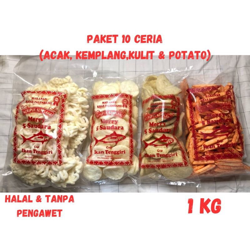 

PAKET 10 CERIA ( ACAK, KEMPLANG, KULIT & POTATO) 1 KG