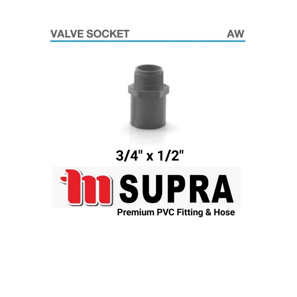 Valve Sok / Sok Drat Luar / SDL PVC 3/4" x 1/2" AW