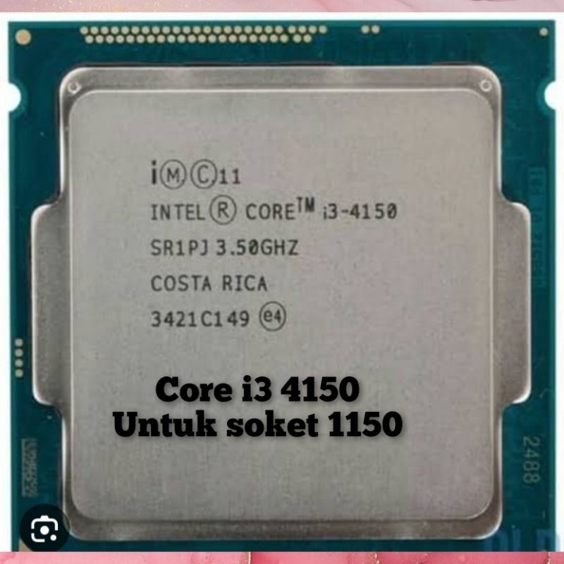 PROCESSOR INTEL CORE i3 4150 PROCESSOR CORE i3 4150 INTEL CORE i3 4150 core i3 4150