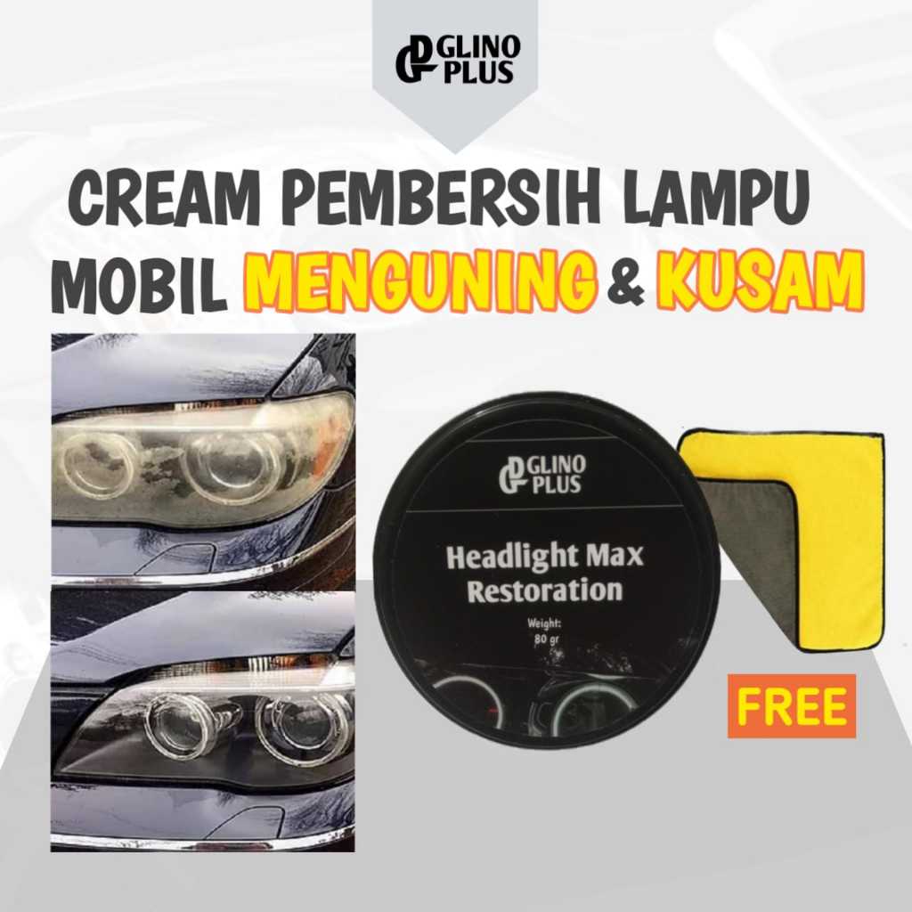 Headlight Restorer Pembersih Kaca Mika Lampu Depan Mobil Kuning Headlamp Cleaner Lamp Polish Cream