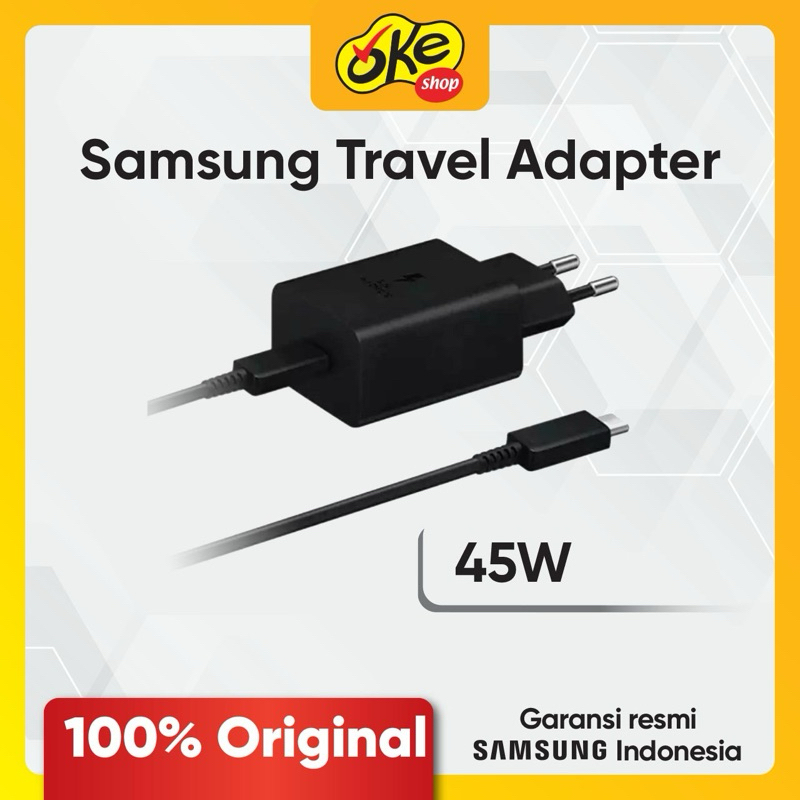 Charger Samsung 45 Watt Original