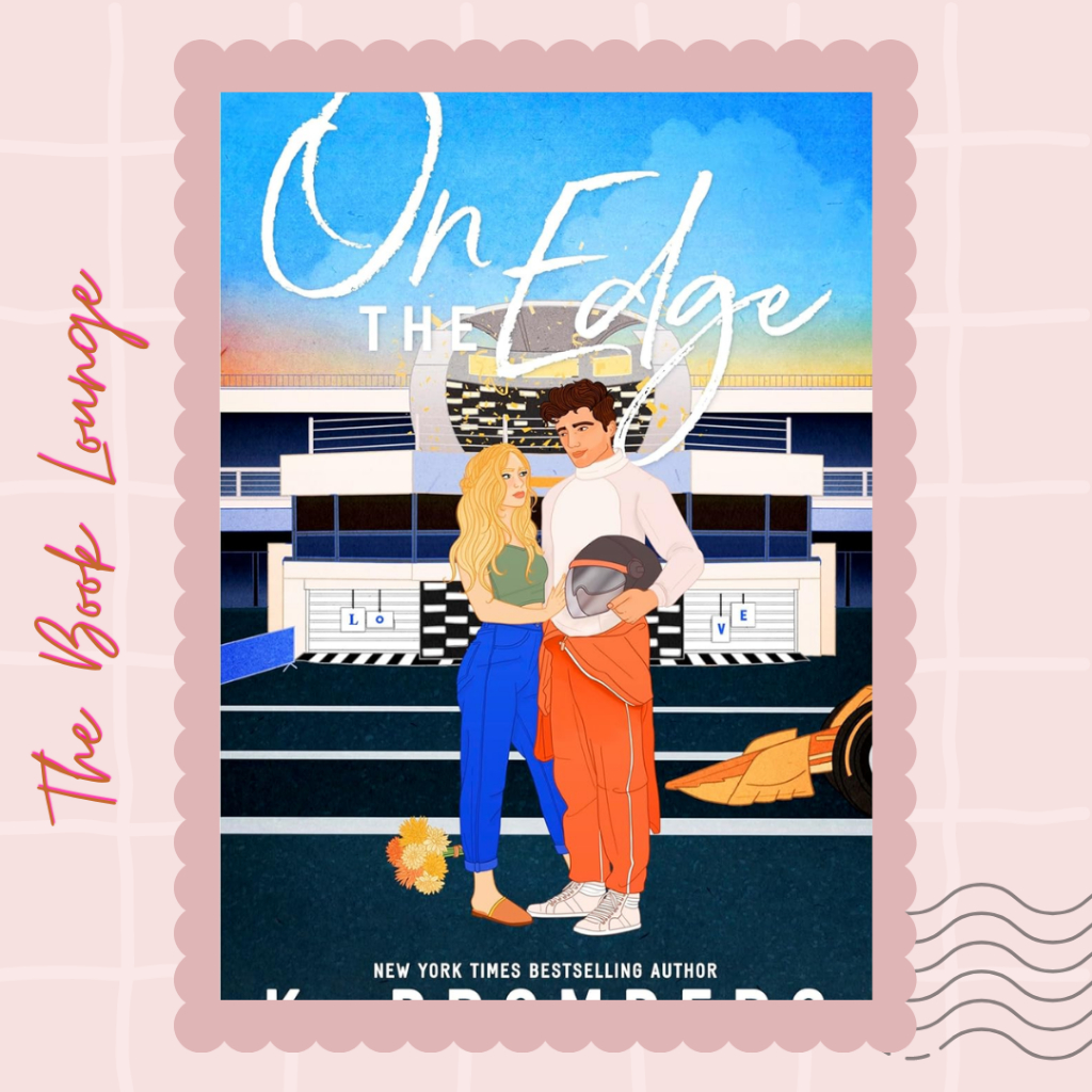 

On The Edge (Full Throttle #2) //K. Bromberg//