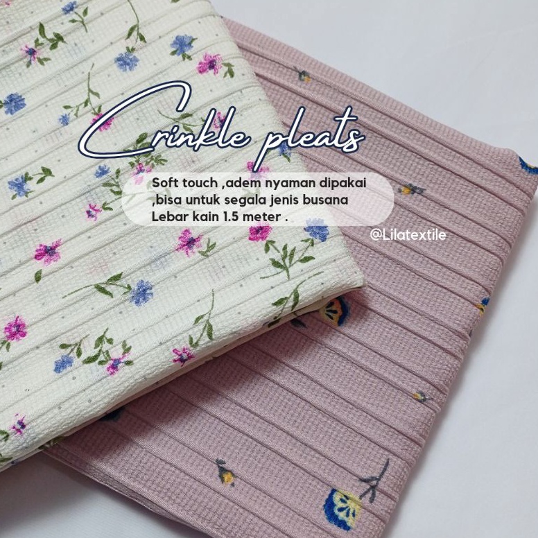 KAIN CRINKLE PLEATS CRINKLE MOTIF  HARGA PER SETENGAH METER