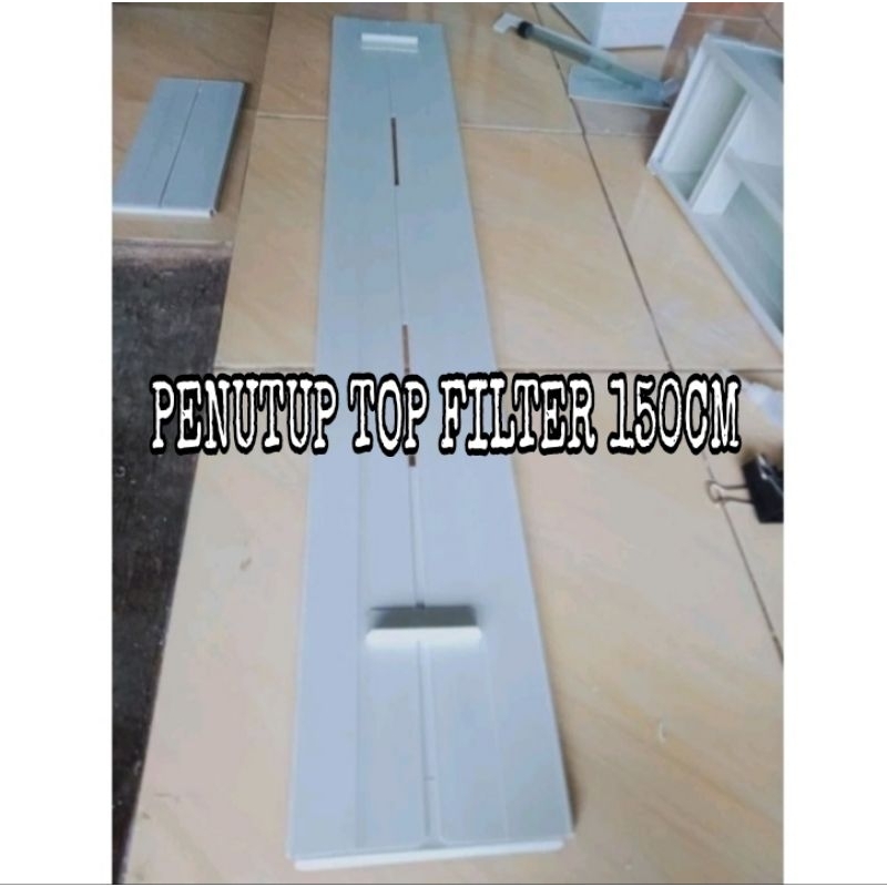 top filter aquarium/tutup top filter aquarium