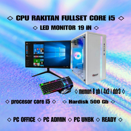 PC GAMING CORE I5 SSD 120 GB RAM 8 GB HDD 500 GB VGA 4 GB GT 730 DDR3 MONITOR 19 IN FREE USB WIFI LE