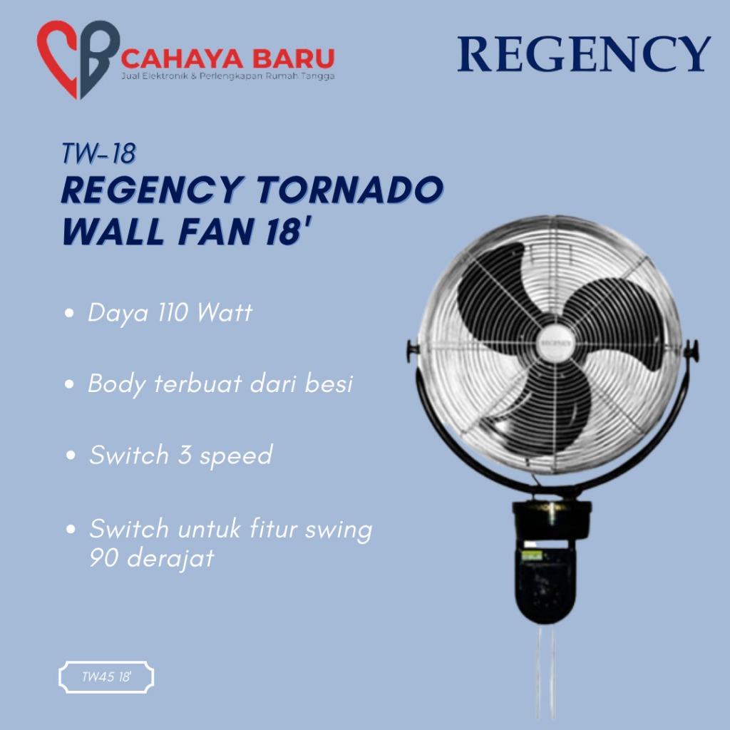 KIPAS ANGIN REGENCY TW 45 TORNADO WALL FAN 18