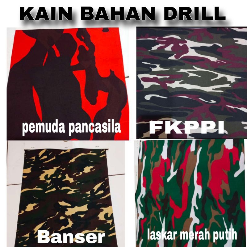 KAIN BAHAN DRILL LORENG PP, BANSER, FKPPI, LMP /1meter