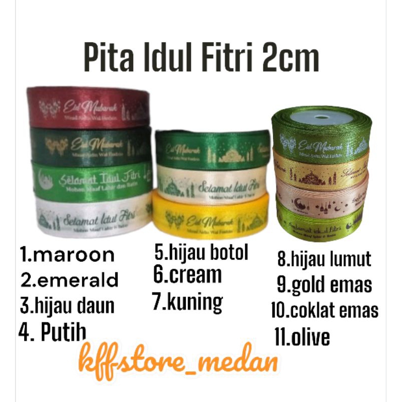 

Pita Idul Fitri 2cm (Per Roll)