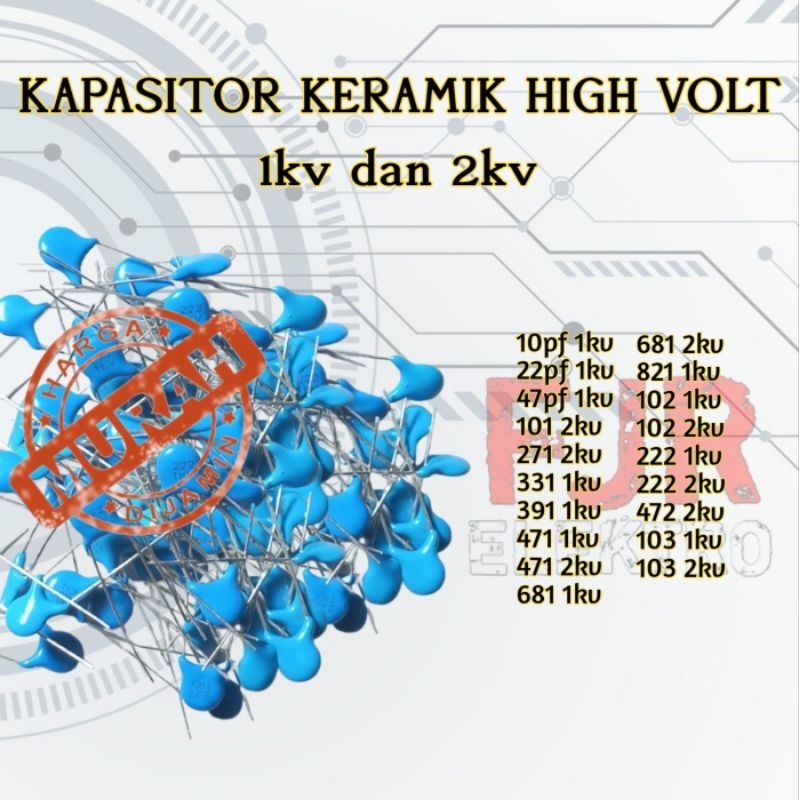 kapasitor keramik 1kv 2kv 10pf 22pf 47pf 101 271 331 391 471 681 821 102 222 472 103 100pf 270pf 330
