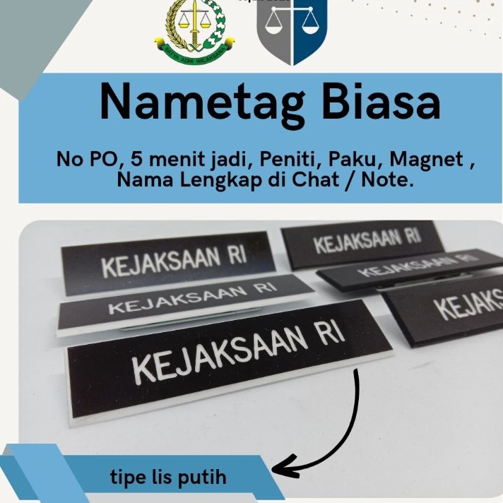 

KODE 77 NAMETAGE NAME TAG PAPAN NAMA KEJAKSAAN RI