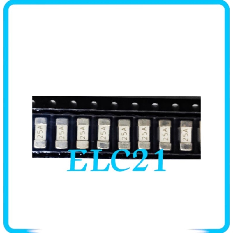 FUSE SMD 25A FUSE 25A SMD 1808