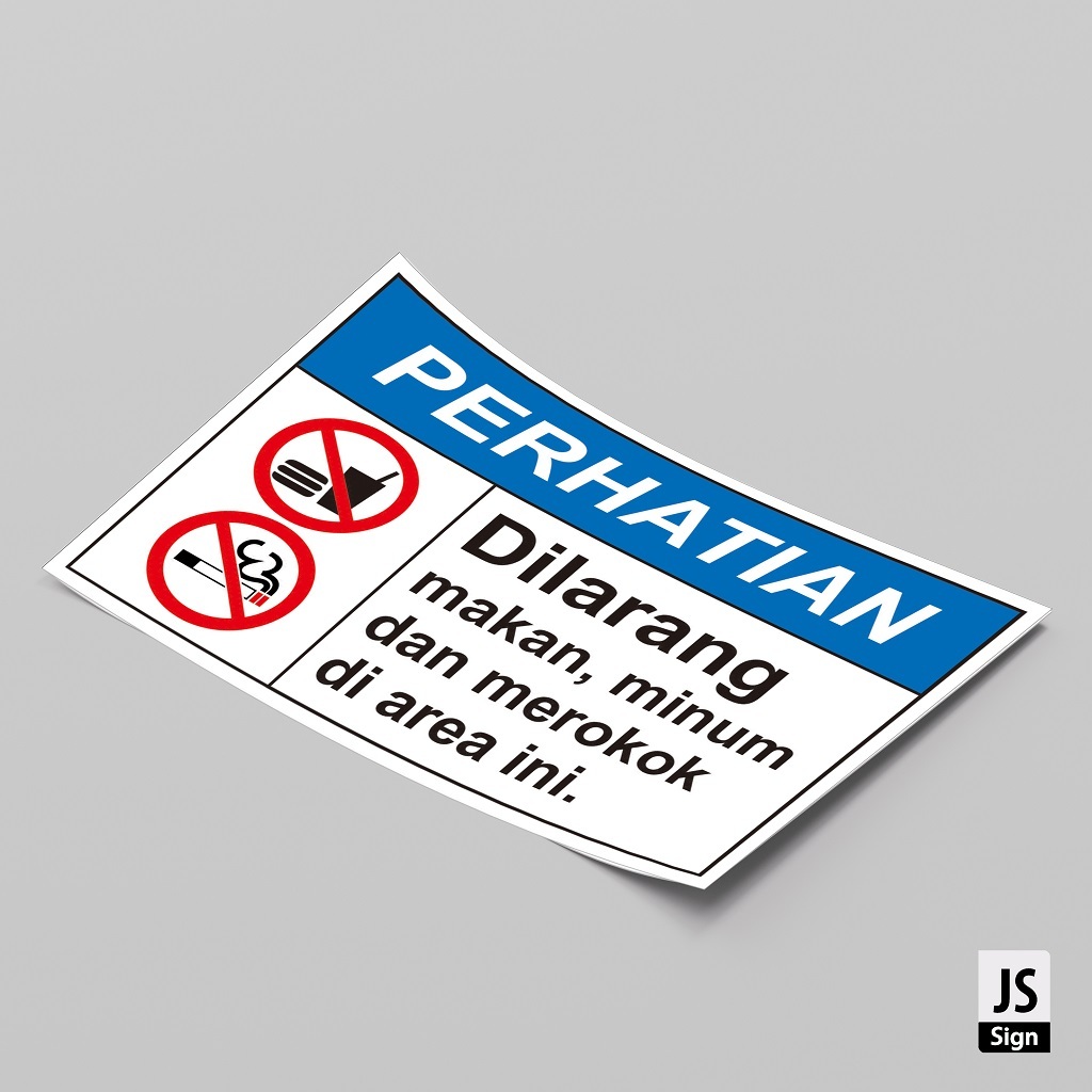 STICKER K3 SAFETYSIGN DILARANG MAKAN MINUM MEROKOK