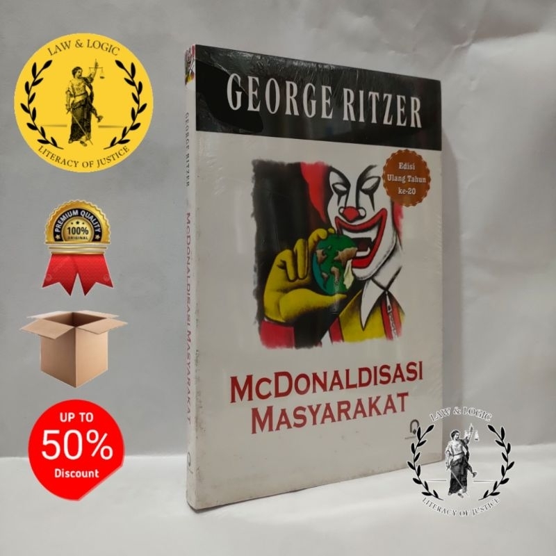 McDONALDISASI MASYARAKAT - George Ritzer