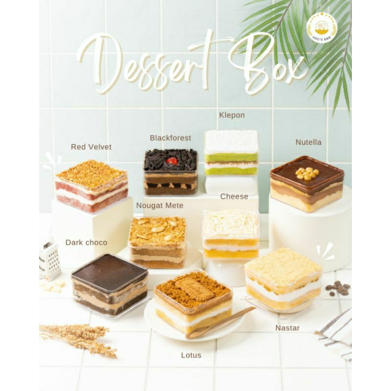 

Dessert Box Nutella / Lotus / Nastar / Klepon / Blackforest / Redvelvet