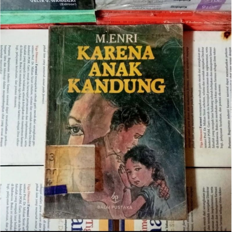 BUKU ORIGINAL KARENA ANAK KANDUNG M enri