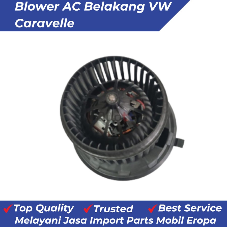 Blower AC Belakang/ Rear Blower Motor VW Caravelle